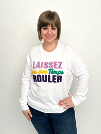 Laissez Les Bon Temps Rouler Sweatshirt - SLS Wares